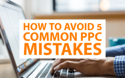 How to Avoid 5 Common PPC Mistakes