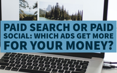 Paid Search or Paid Social: Which Ads Get More For Your Money?